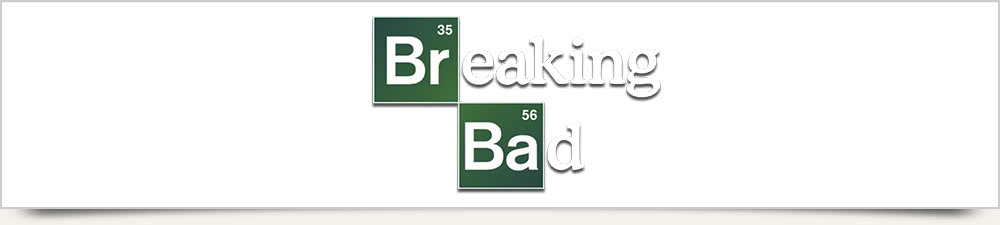 Breaking Bad