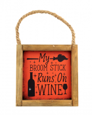 Halloween Wandbild "My Broom Stick Runs On Wine" 15cm 