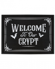 "Welcome to our Crypt" Wandbild 40cm 